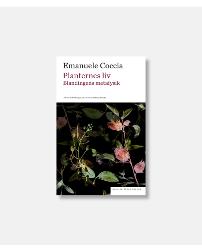 Planternes liv - Blandingens metafysik